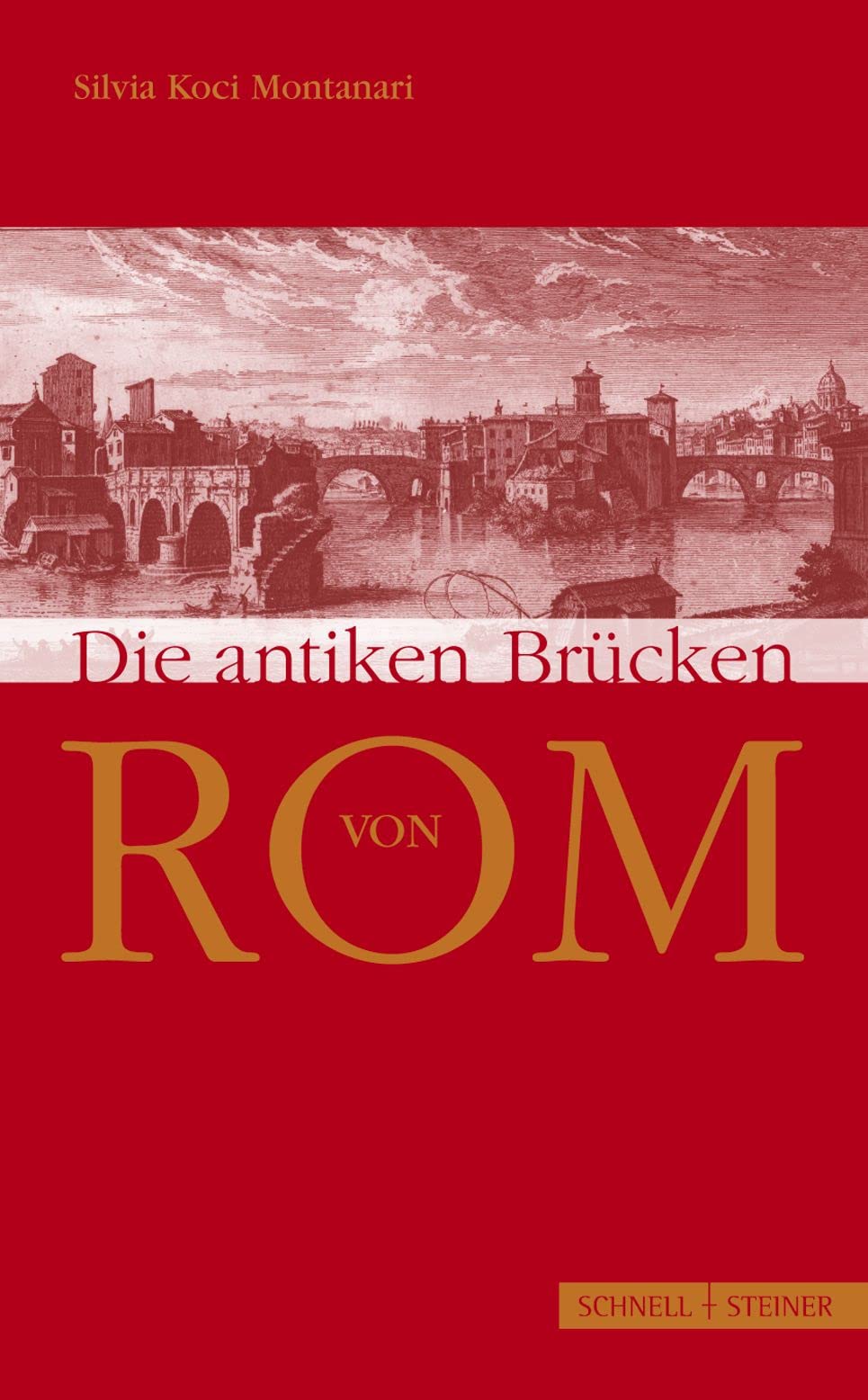 Die antiken Brücken von Rom Social Sciences