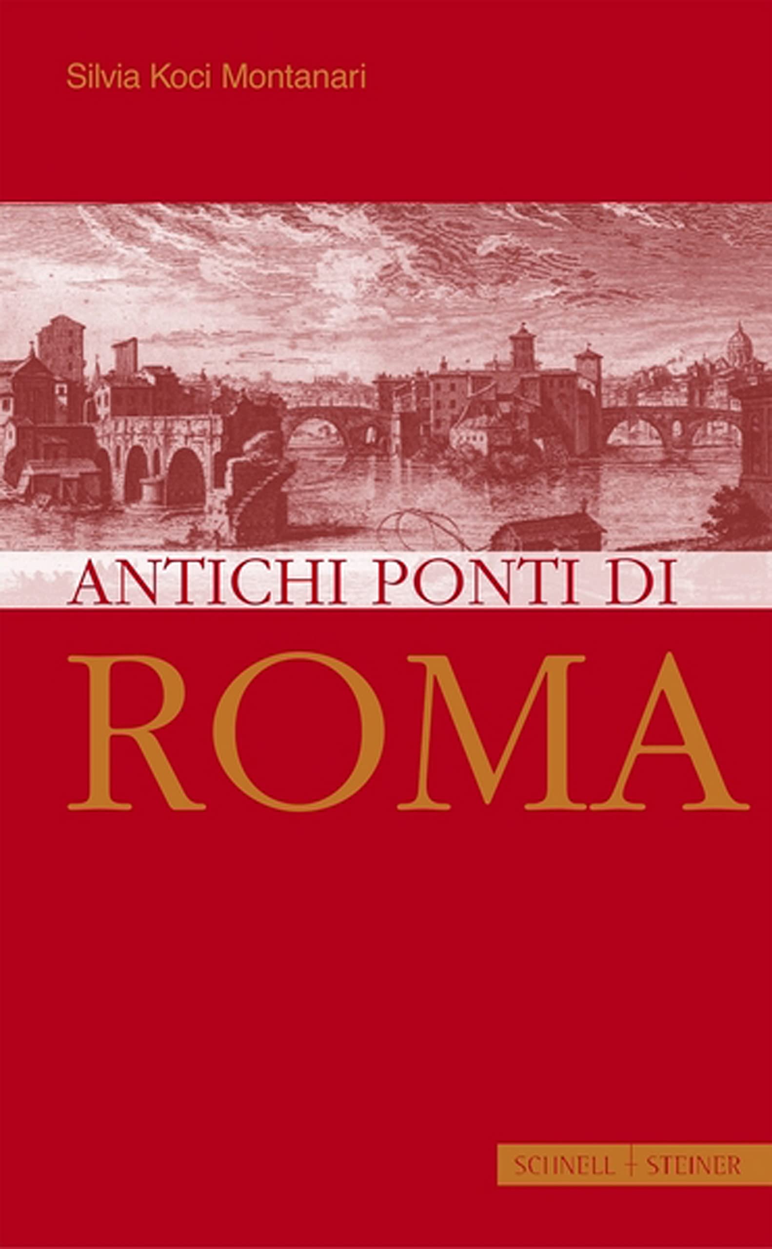 I Antichi Ponti di Roma Architecture