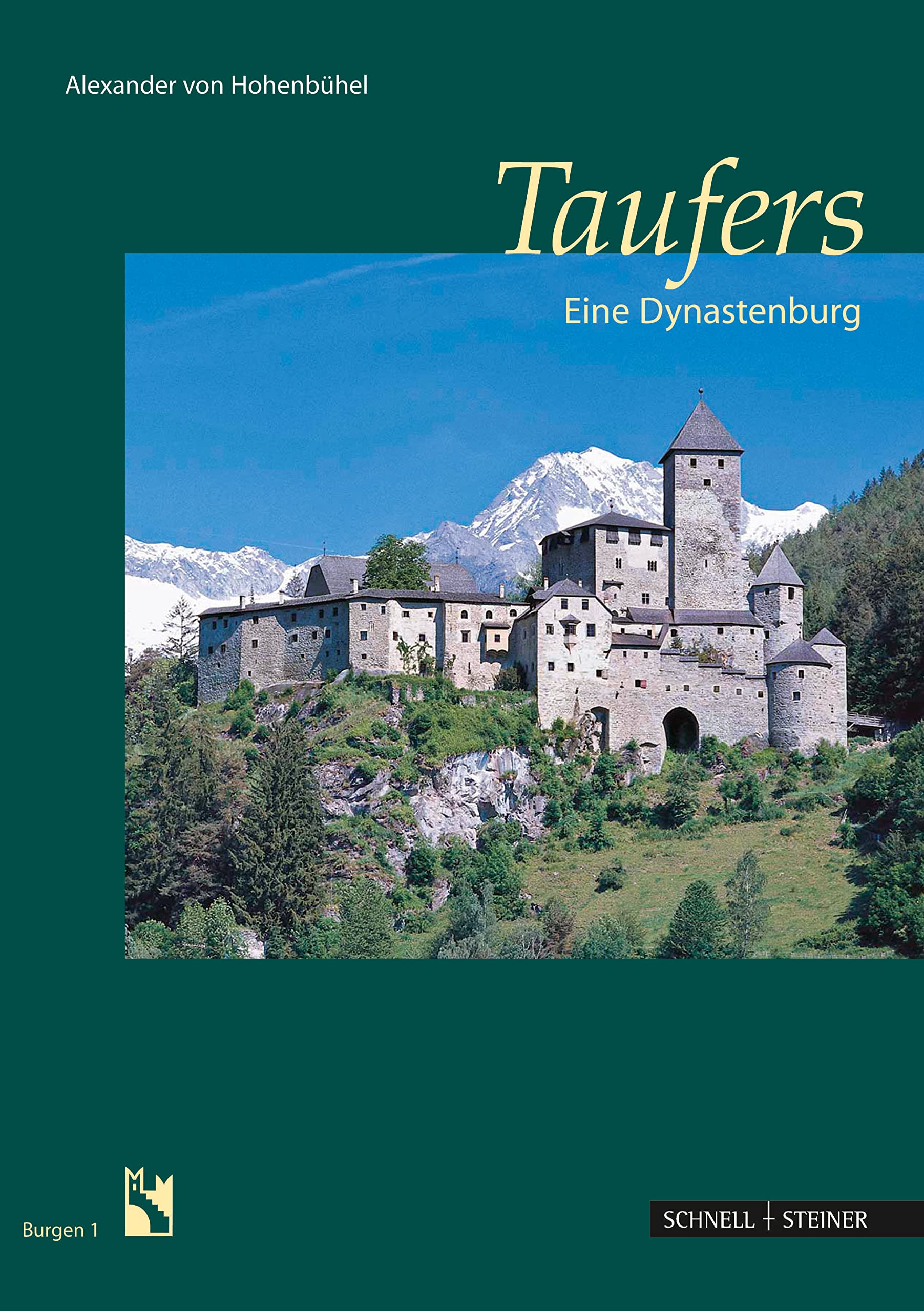 Taufers: Eine Dynastenburg (Burgen (Südtiroler Burgeninstituts), Band 1) Film, Art & Culture