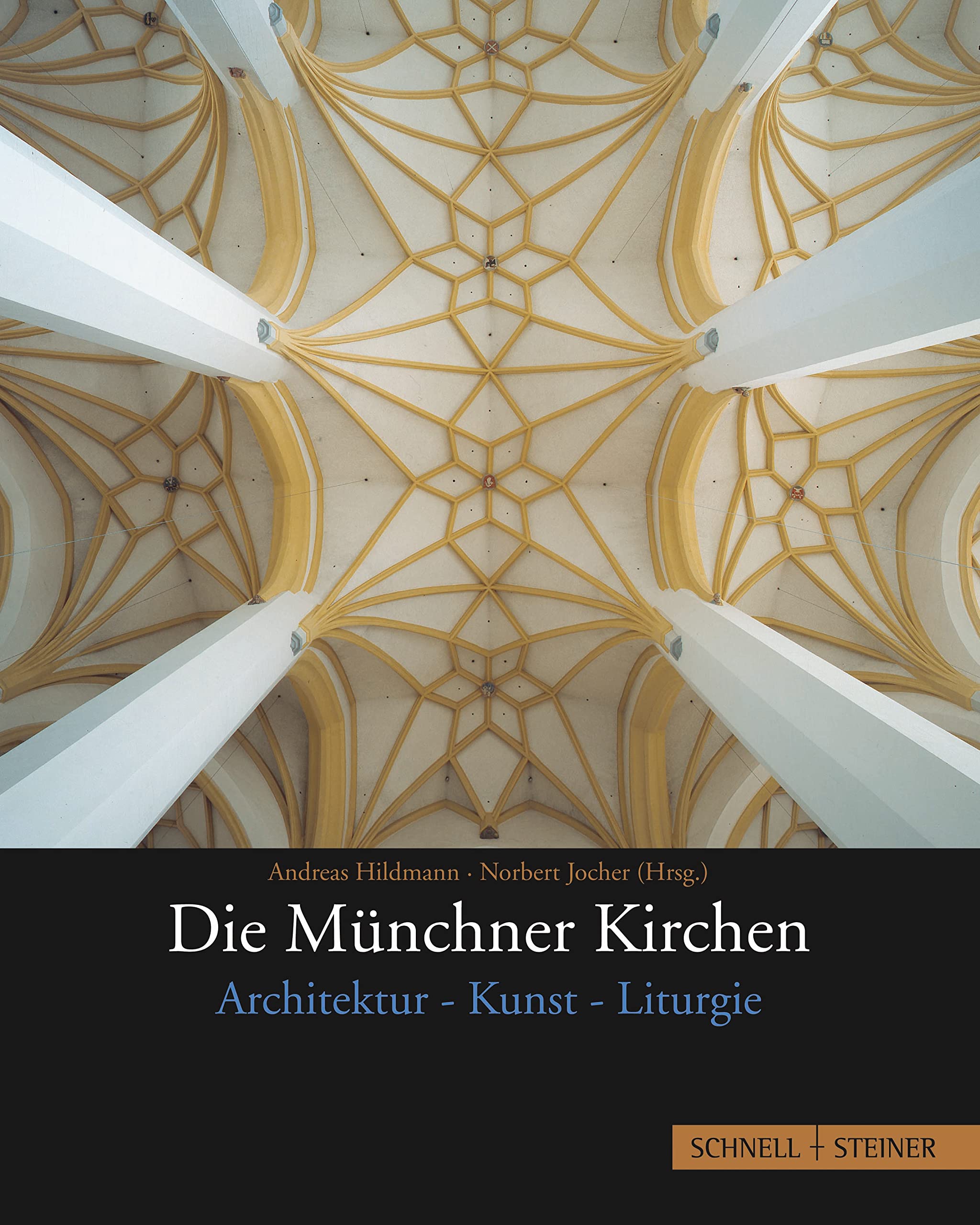 Die Münchner Kirchen: Architektur-Kunst-Liturgie Philosophy