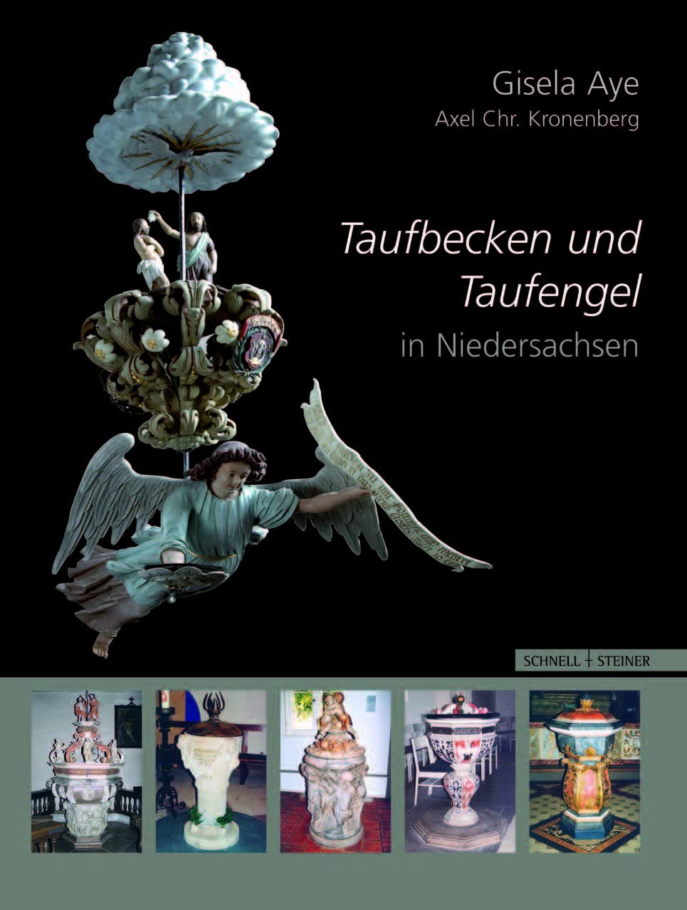 Taufbecken und Taufengel in Niedersachsen: Vom Ende des Dreißigjährigen Krieges bis zur Mitte des 19. Jahrhunderts (Adiaphora, Band 5) Architecture