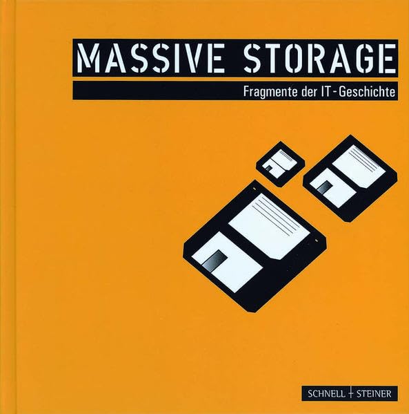 Product Image: Massive Storage: Fragmente der IT-Geschichte