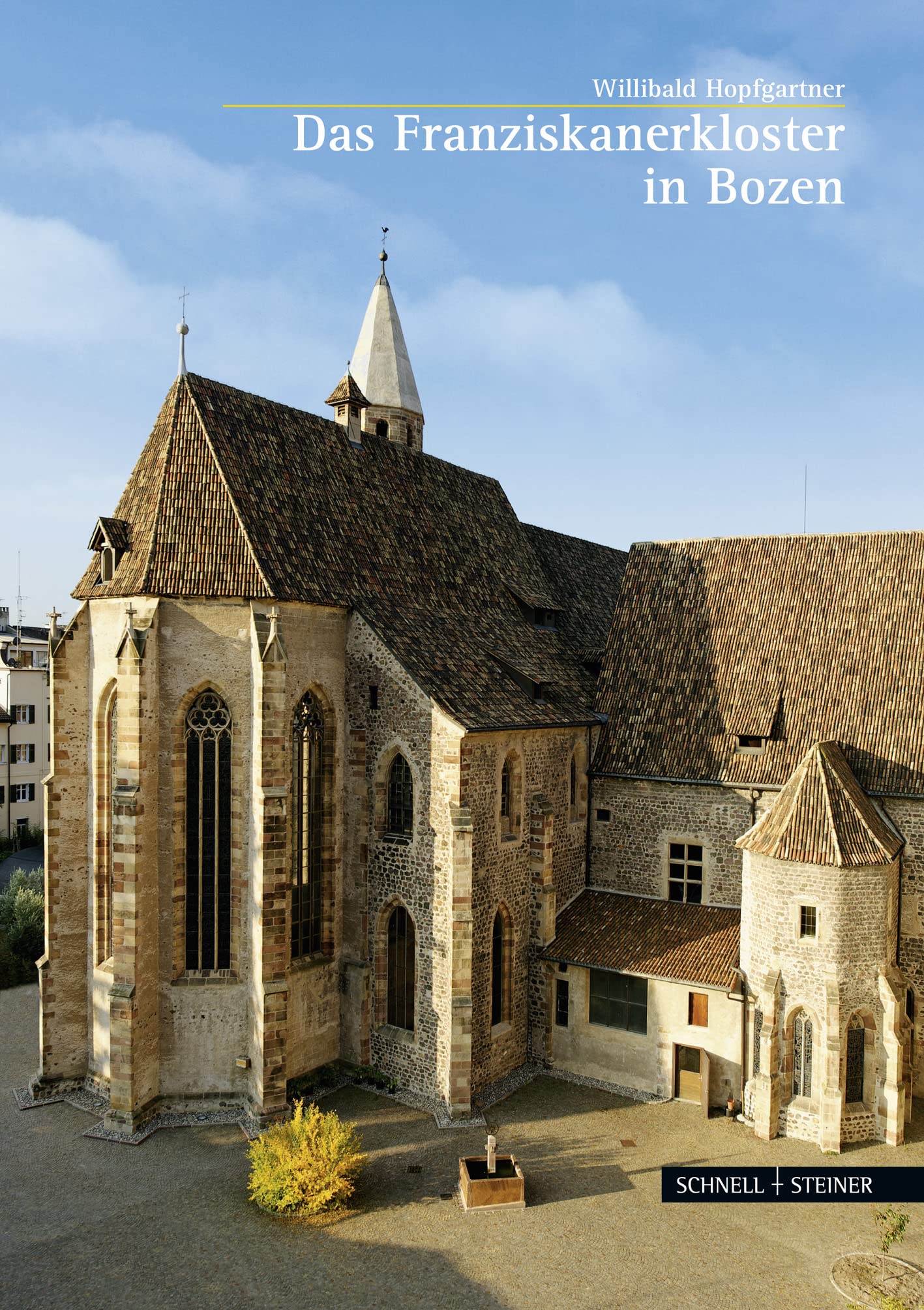 Das Franziskanerkloster in Bozen (Große Kunstführer / Große Kunstführer / Kirchen und Klöster, Band 242) Film, Art & Culture