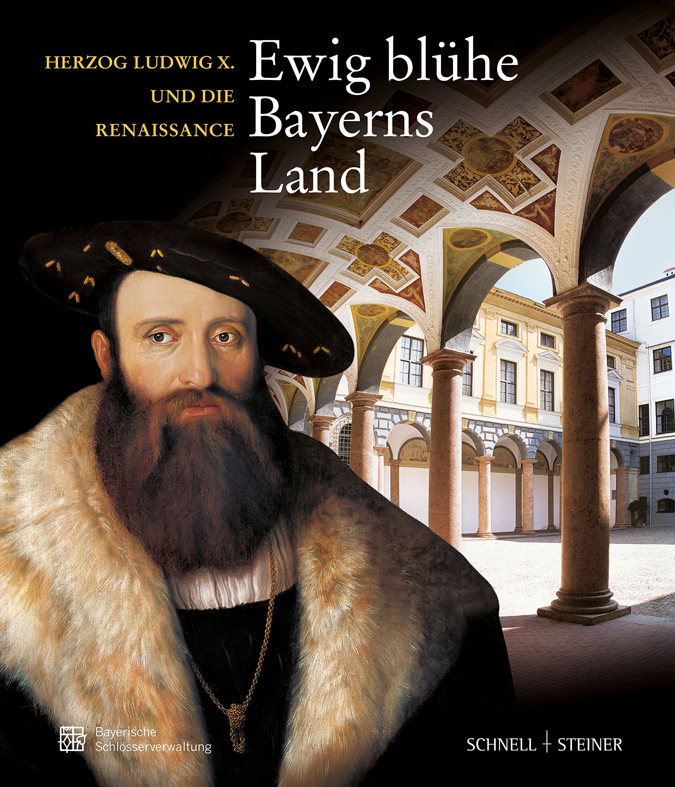 "Ewig blühe Bayerns Land" - Herzog Ludwig X. und die Renaissance Film, Art & Culture