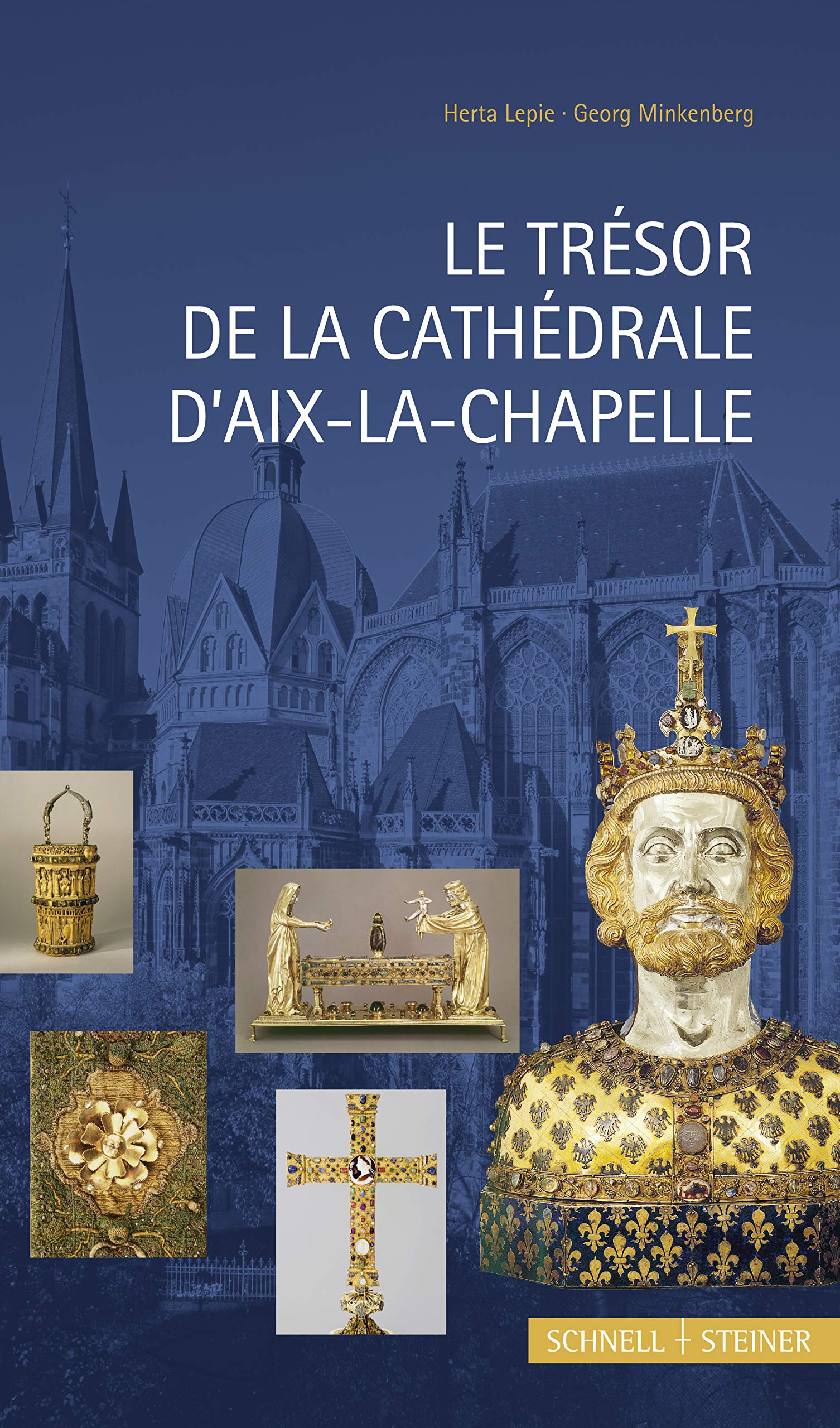 Le Tresor De La Cathedrale D'aix-la-chapelle book