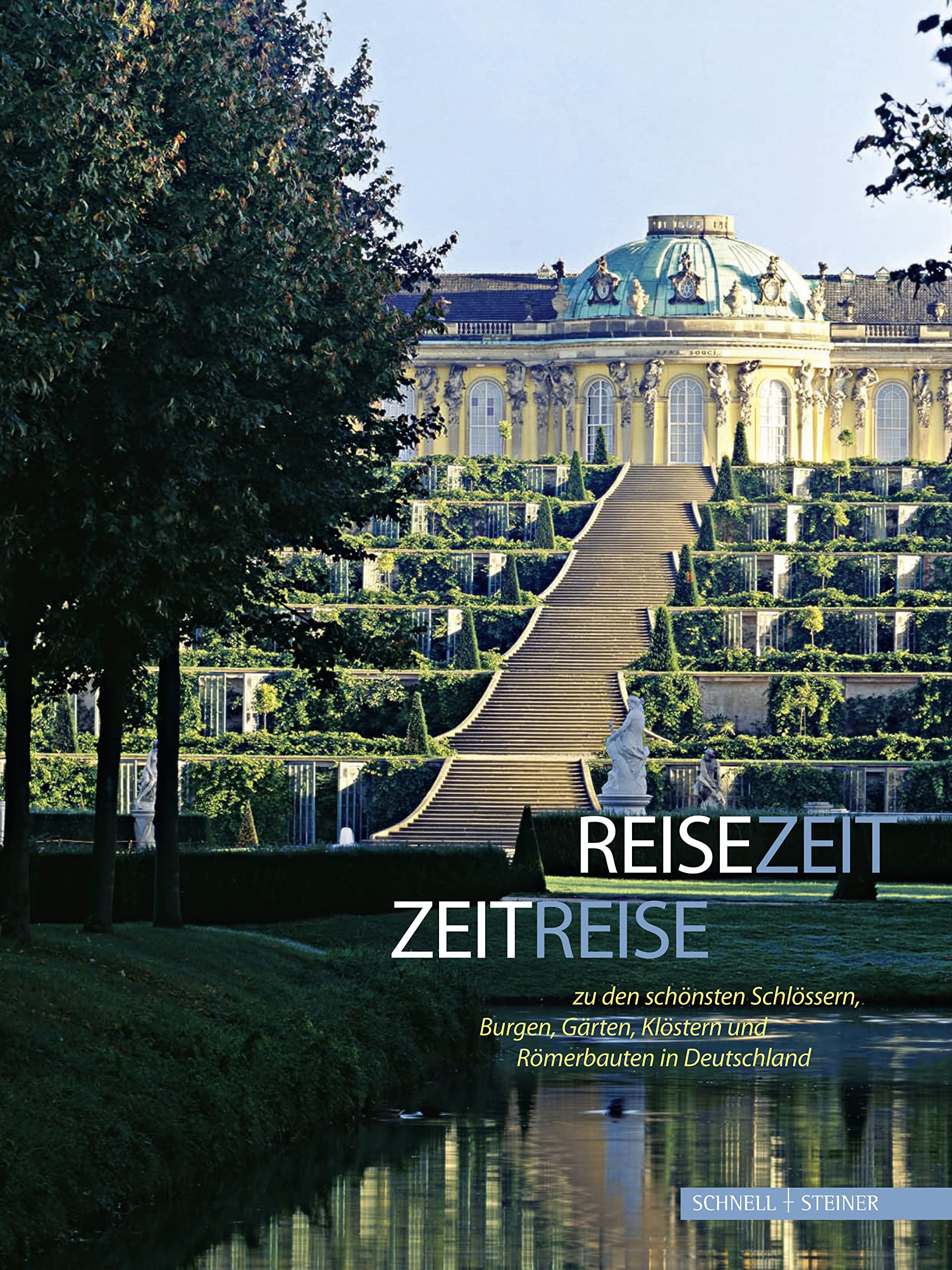 Reisezeit - Zeitreise zu den schönsten Schlössern, Burgen, Gärten, Klöstern und Römerbauten in Deutschland: Offizieller gemeinsamer Führer der ... mit Dessau-Wörlitz und Thüringen Film, Art & Culture