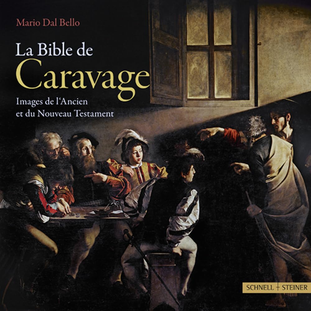 La Bible de Caravage: Images de l'Ancien et du Nouveau Testament Film, Art & Culture