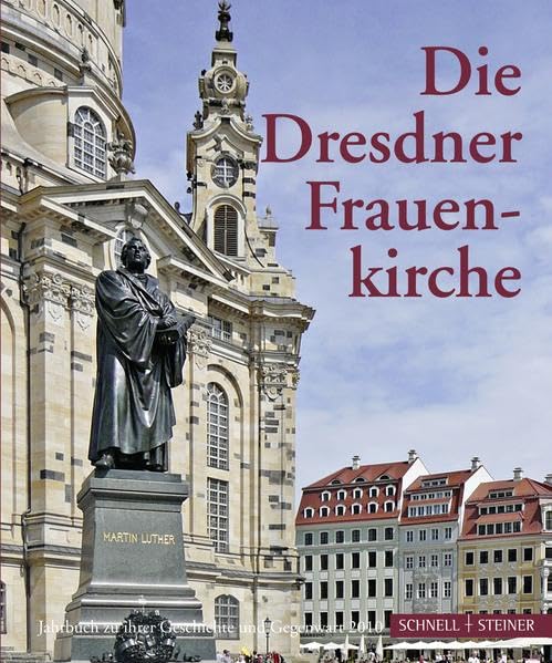Die Dresdner Frauenkirche: Jahrbuch zu ihrer Geschichte und Gegenwart, Band 14 (Jahrbuch Dresdner Frauenkirche, Band 14) Social Sciences