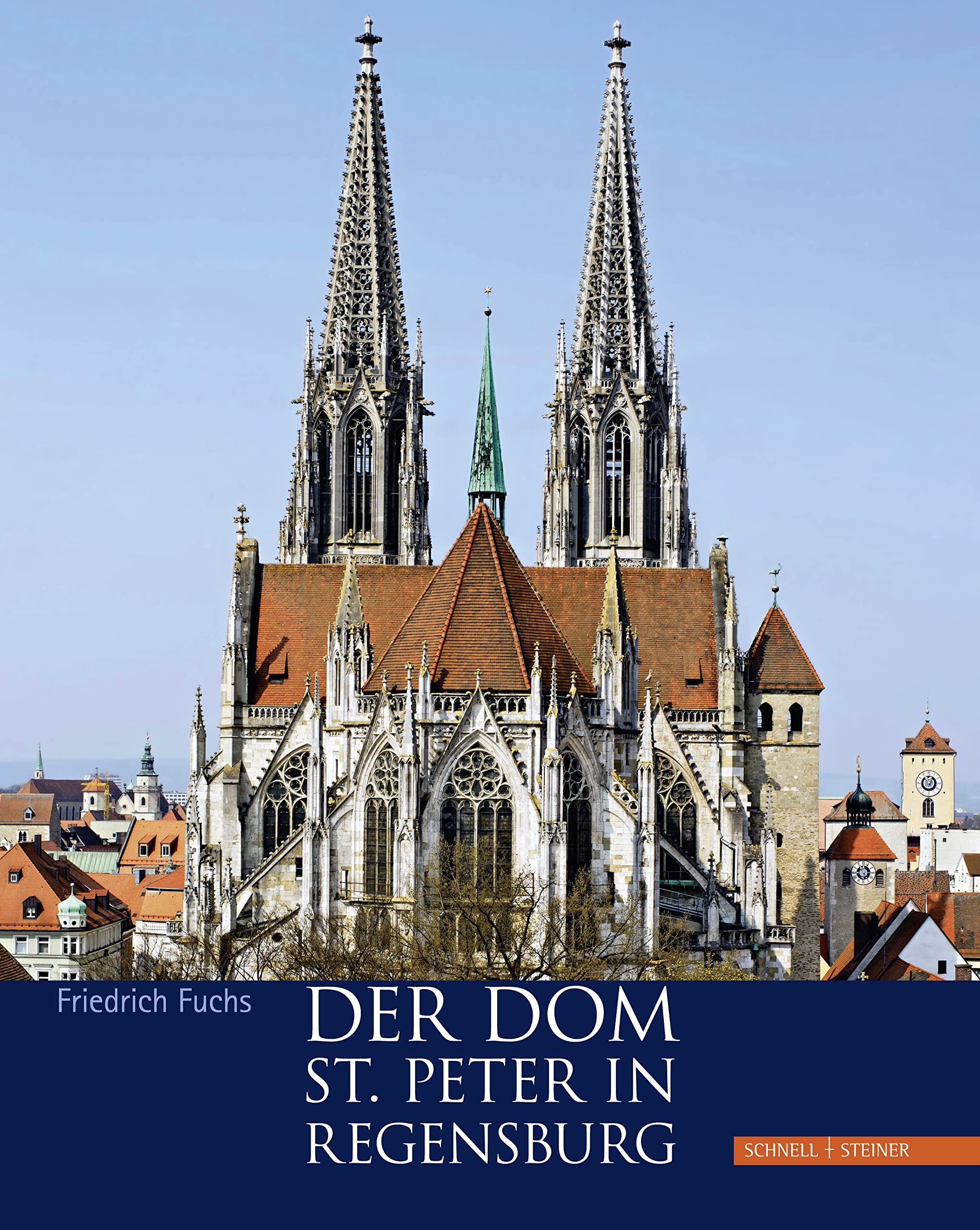 Der Dom St. Peter in Regensburg Architecture