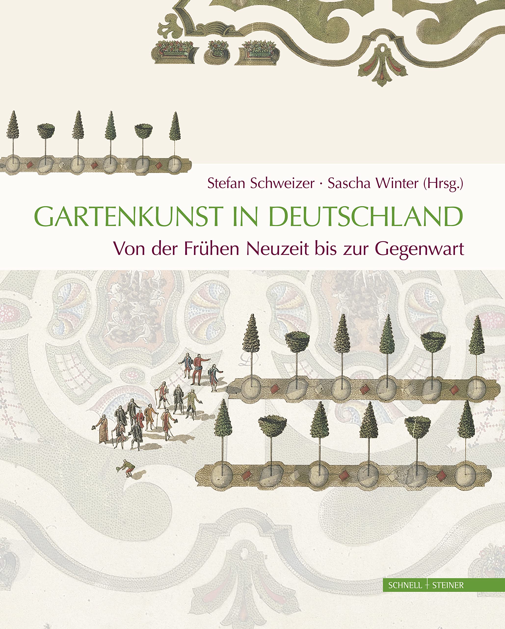 Gartenkunst in Deutschland. Von der Frühen Neuzeit bis zur Gegenwart Architecture