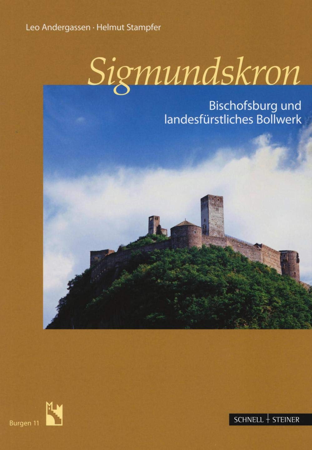 Sigmundskron: Bischofsburg und landesfürstliches Bollwerk (Burgen (Südtiroler Burgeninstituts), Band 11) Film, Art & Culture