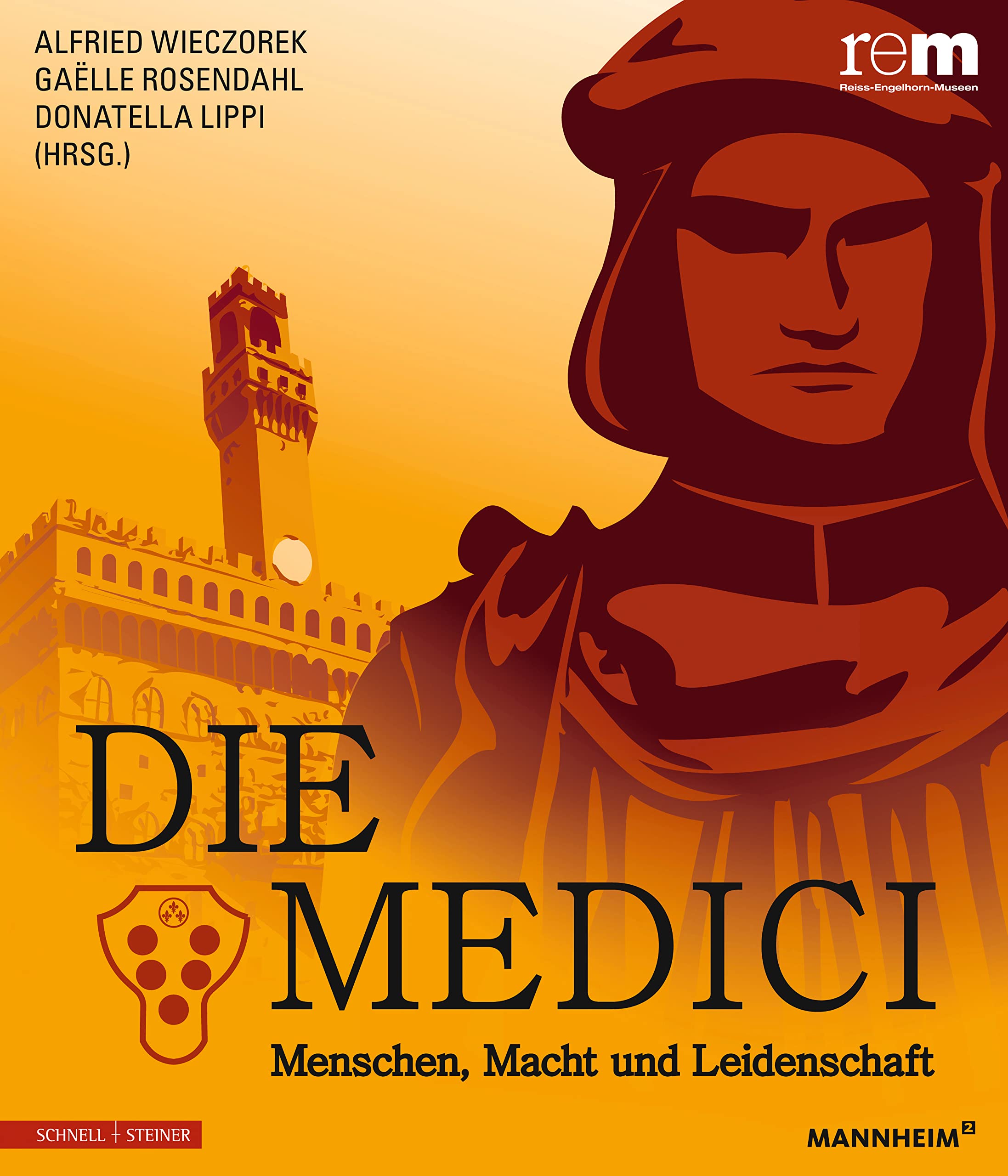 Die Medici: Menschen, Macht und Leidenschaft (Publikationen der Reiss-Engelhorn-Museen) Philosophy