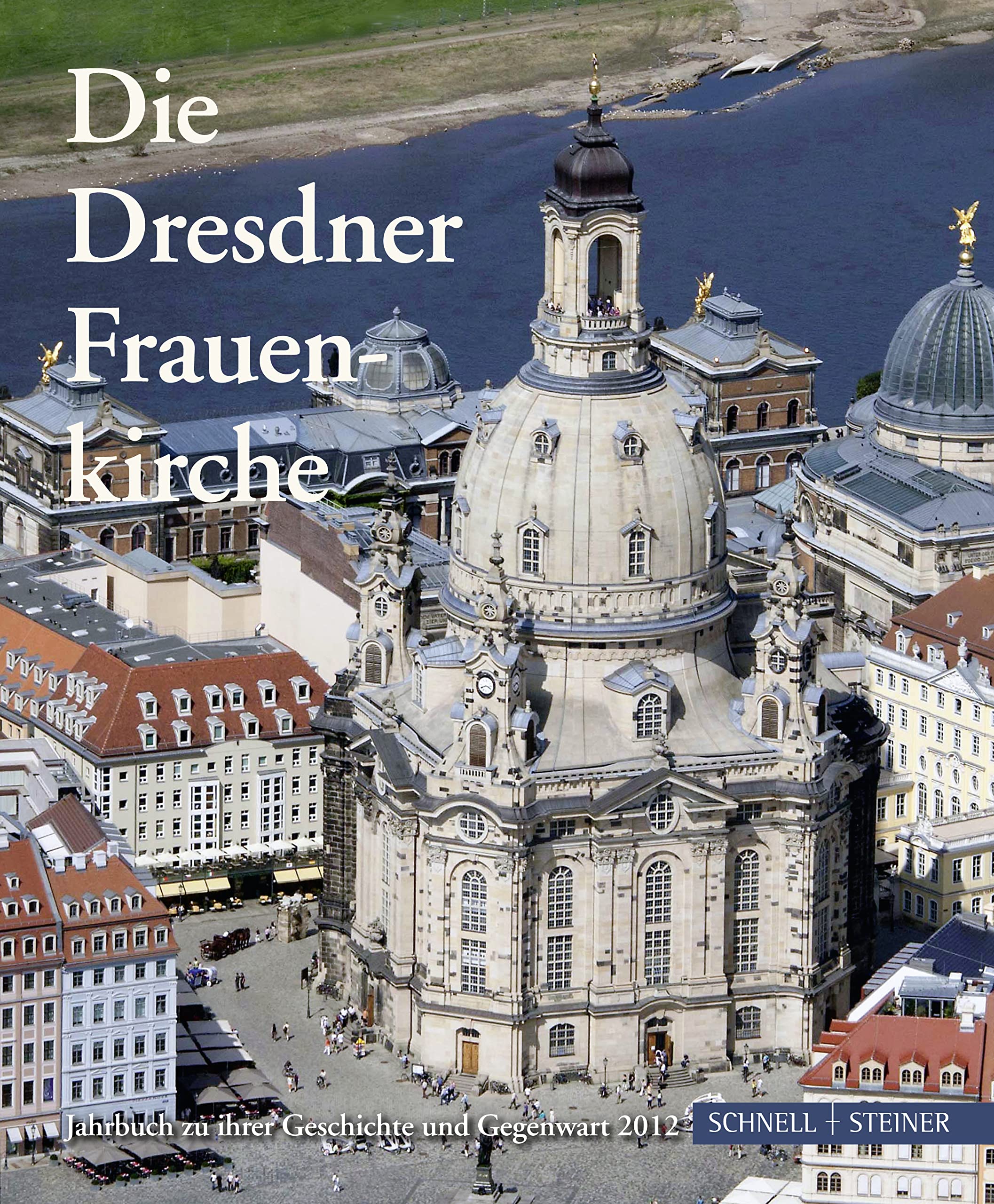 Die Dresdner Frauenkirche Social Sciences
