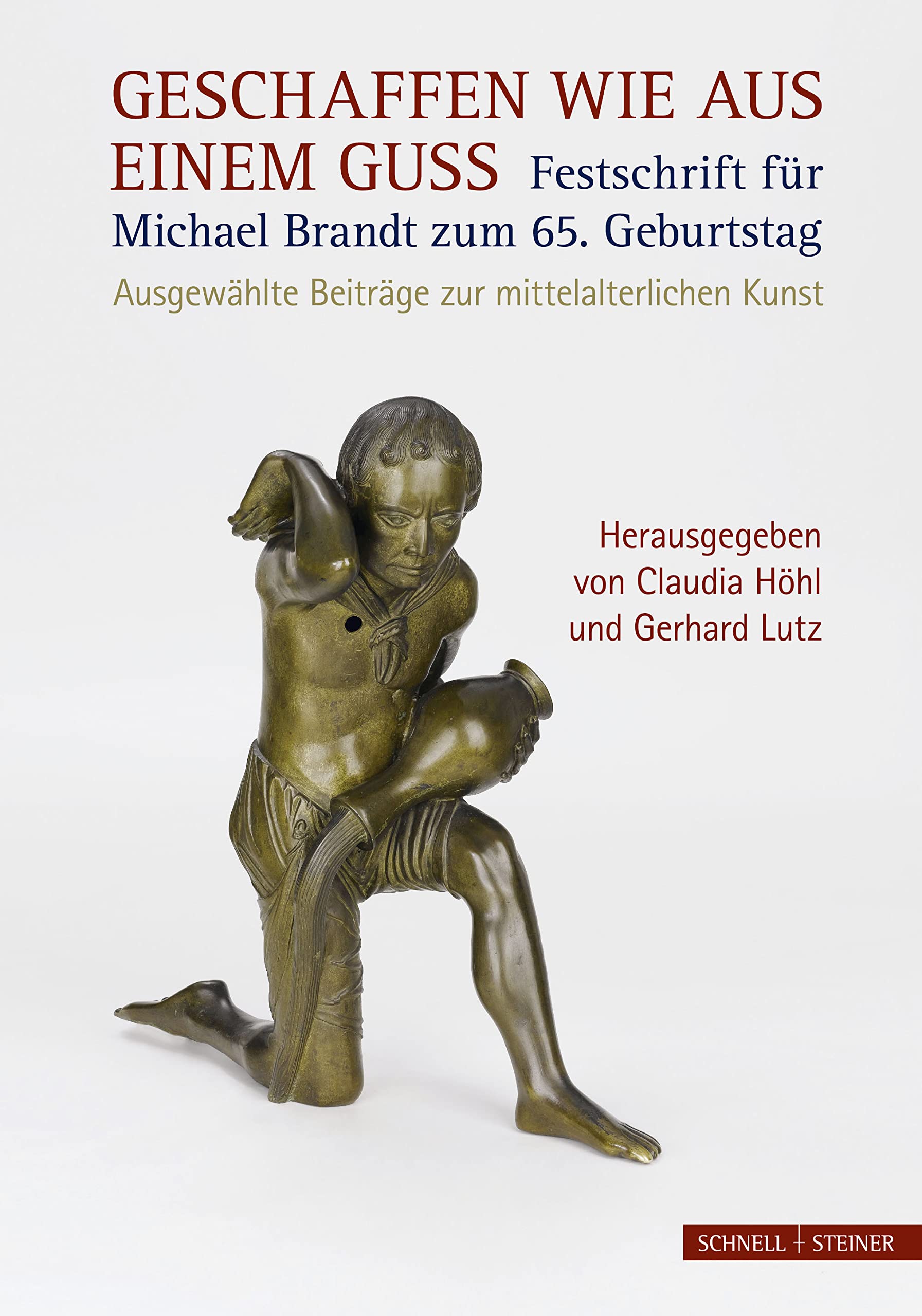 Geschaffen wie aus einem Guss – Festschrift für Michael Brandt zum 65. Geburtstag book