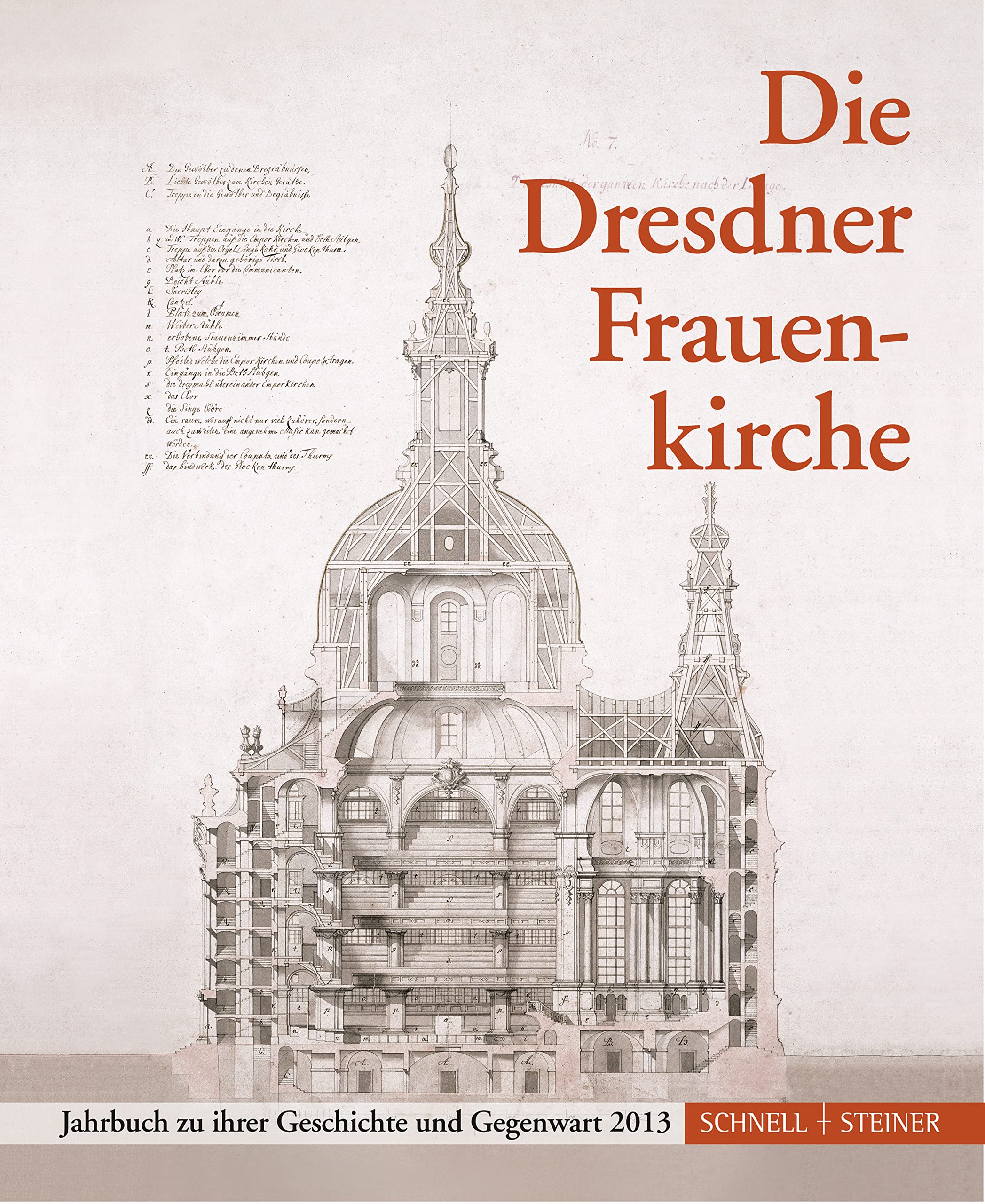Die Dresdner Frauenkirche: Jahrbuch zu ihrer Geschichte und Gegenwart 2013 (Jahrbuch Dresdner Frauenkirche, Band 17) Social Sciences