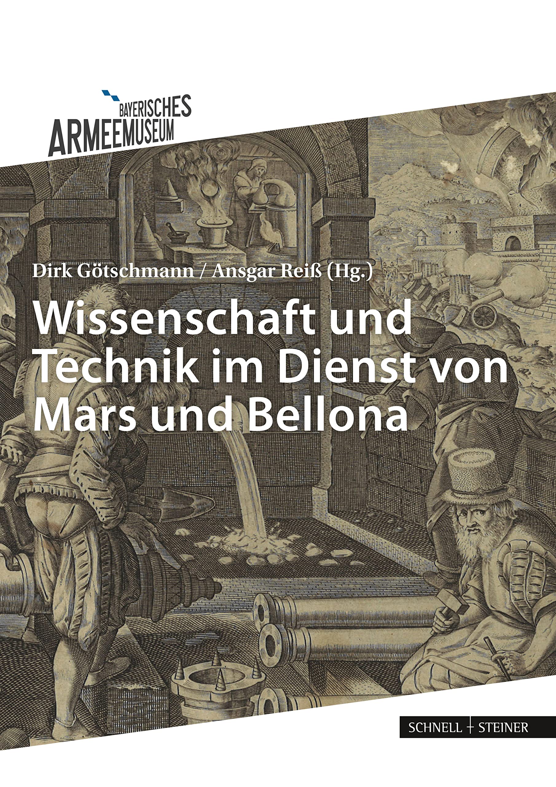 Wissenschaft und Technik im Dienst von Mars und Bellona Politics & History