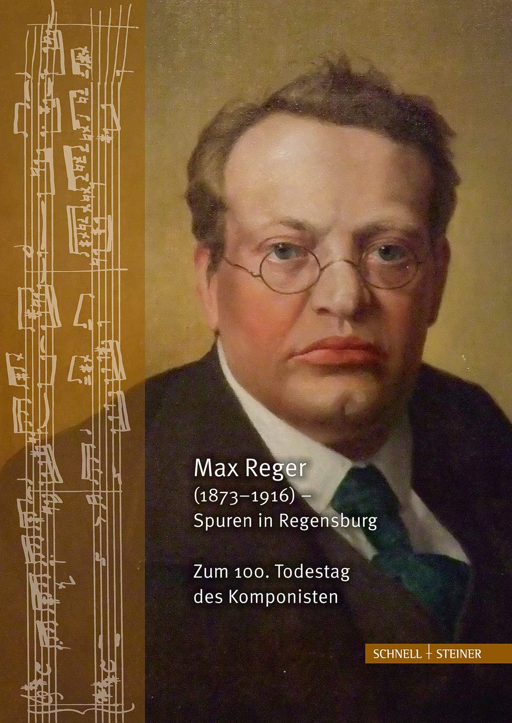 Max Reger (1873-1916) - Spuren in Regensburg. Zum 100. Todestag des Komponisten: Begleitheft zur Ausstellung in der Bischöflichen Zentralbibliothek ... Bischöfliche Zentralbibliothek Regensburg) Arts & Music