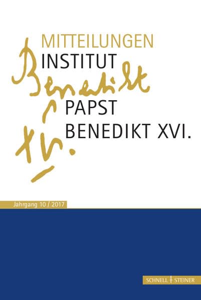 Mitteilungen Institut-Papst-Benedikt XVI.: Bd. 10 Religion & Esotericism