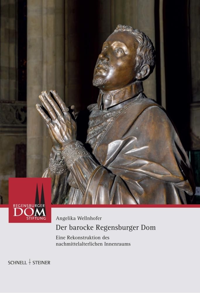 Der barocke Regensburger Dom Architecture
