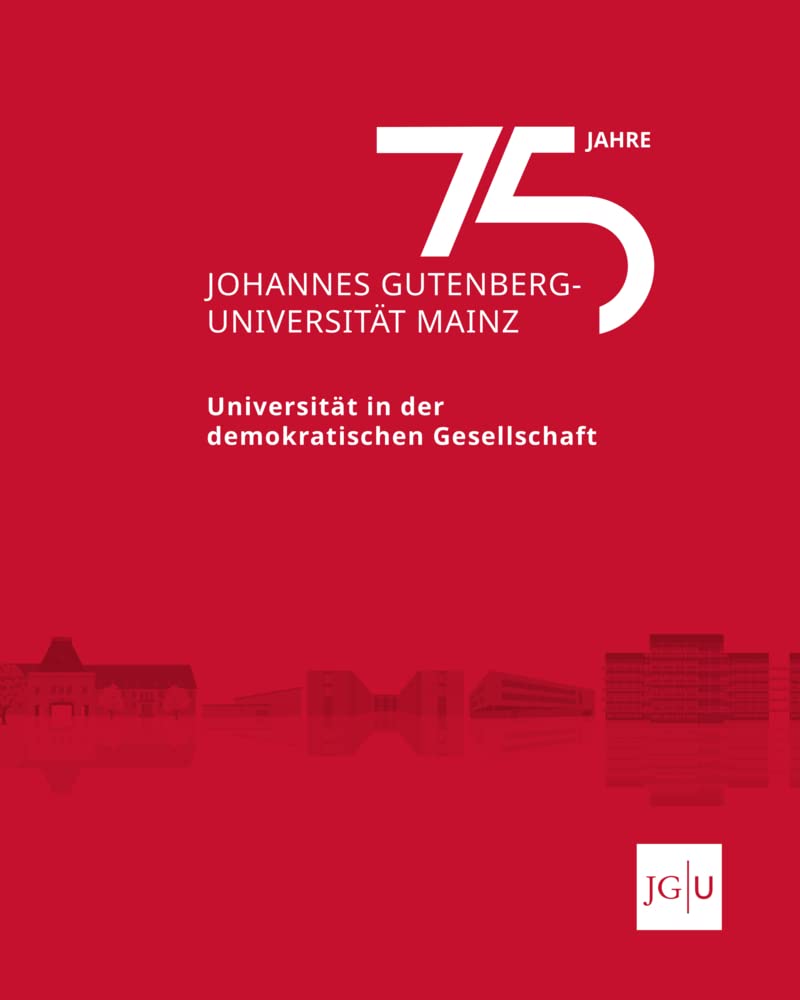 75 Jahre Johannes Gutenberg-Universität Mainz Study Guides