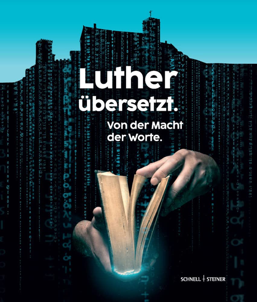 Luther übersetzt: Von der Macht der Worte Film, Art & Culture