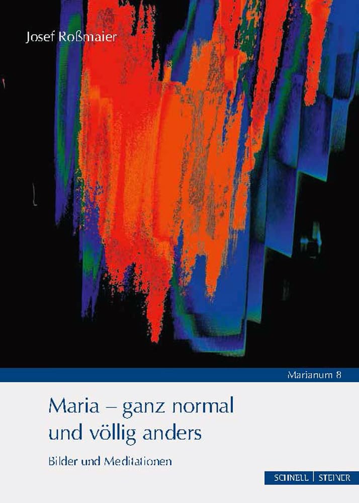 Maria - ganz normal und völlig anders: Bilder und Meditationen (MARIANUM) Second-hand books on film, art and culture