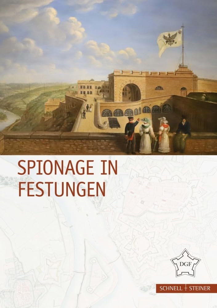 Spionage in Festungen book