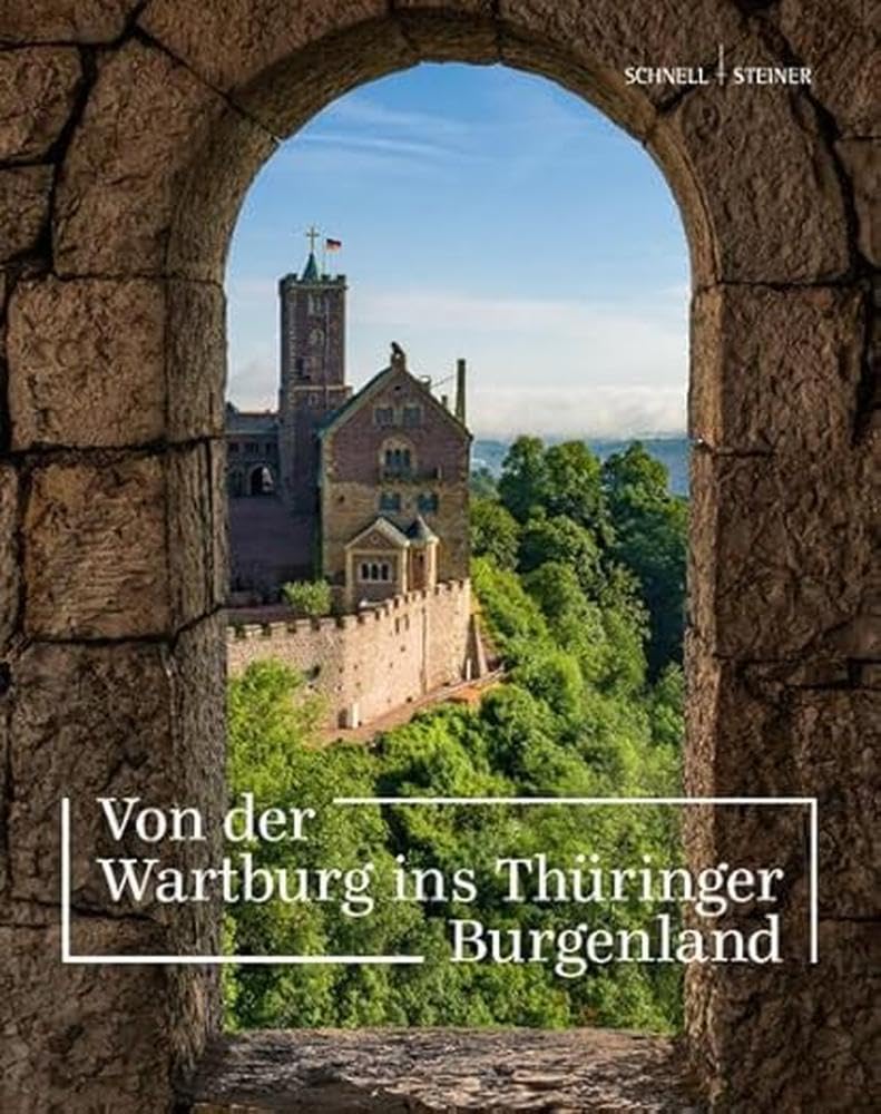 Von der Wartburg ins Thüringer Burgenland book