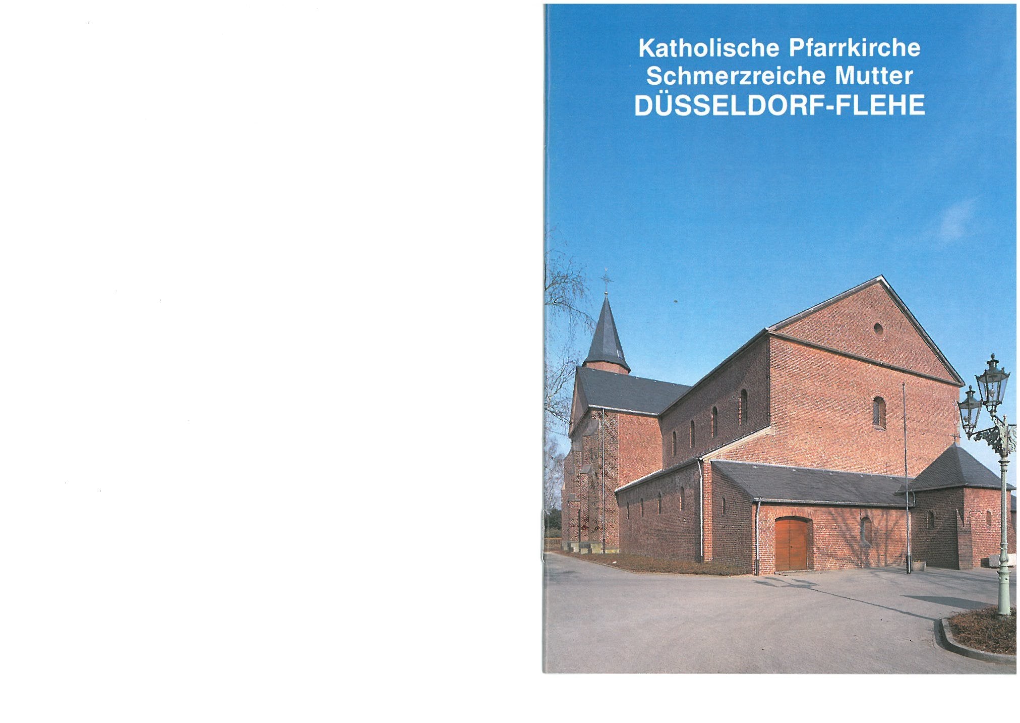 Düsseldorf: Kath. Pfarrkirche Schmerzreiche Mutter - Flehe (Kleine Kunstführer / Kleine Kunstführer / Kirchen u. Klöster) Film, Art & Culture