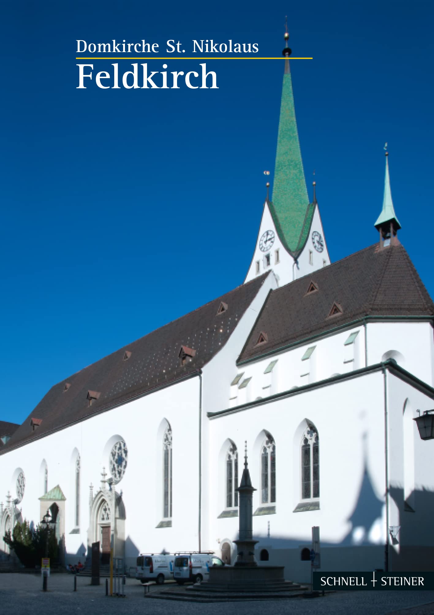Feldkirch: Domkirche St. Nikolaus (Kleine Kunstführer / Kleine Kunstführer / Kirchen u. Klöster, Band 362) Architecture