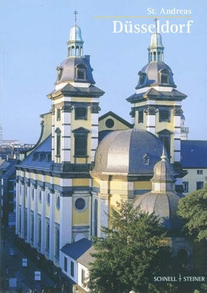 Düsseldorf: St. Andreas (Kleine Kunstführer, Band 1033) Architecture