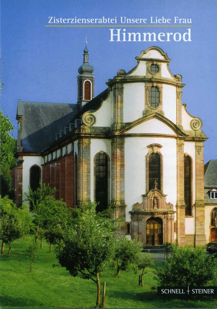 Himmerod: Abtei (Kleine Kunstführer / Kleine Kunstführer / Kirchen u. Klöster, Band 1067) Architecture