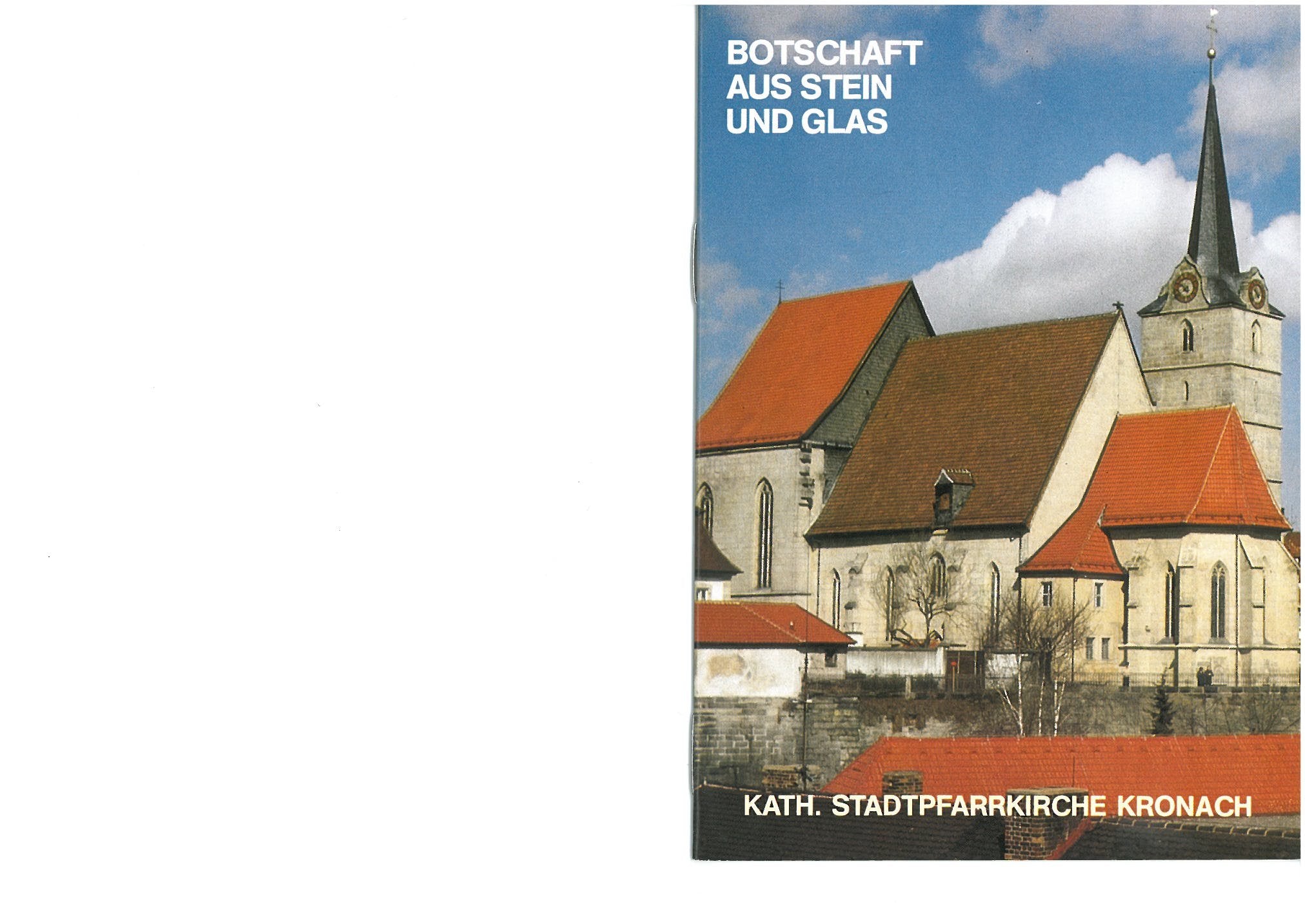 Kronach: Kath. Stadtpfarrkirche St. Johannes Baptista (Kleine Kunstführer / Kleine Kunstführer / Kirchen u. Klöster, Band 1273) Film, Art & Culture