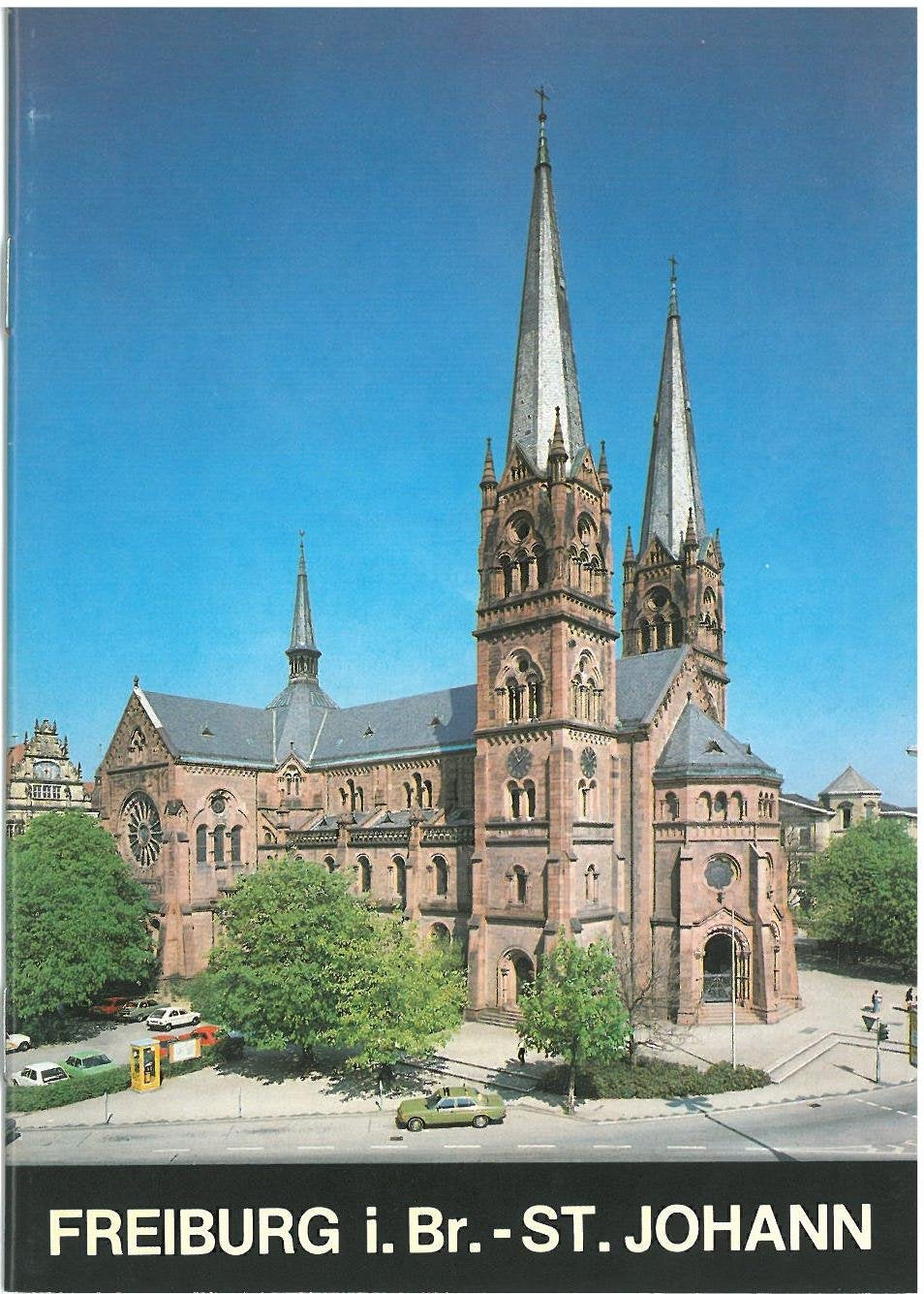 Freiburg i. Breisgau: Kath. Pfarrkirche St. Johann (Kleine Kunstführer) Film, Art & Culture
