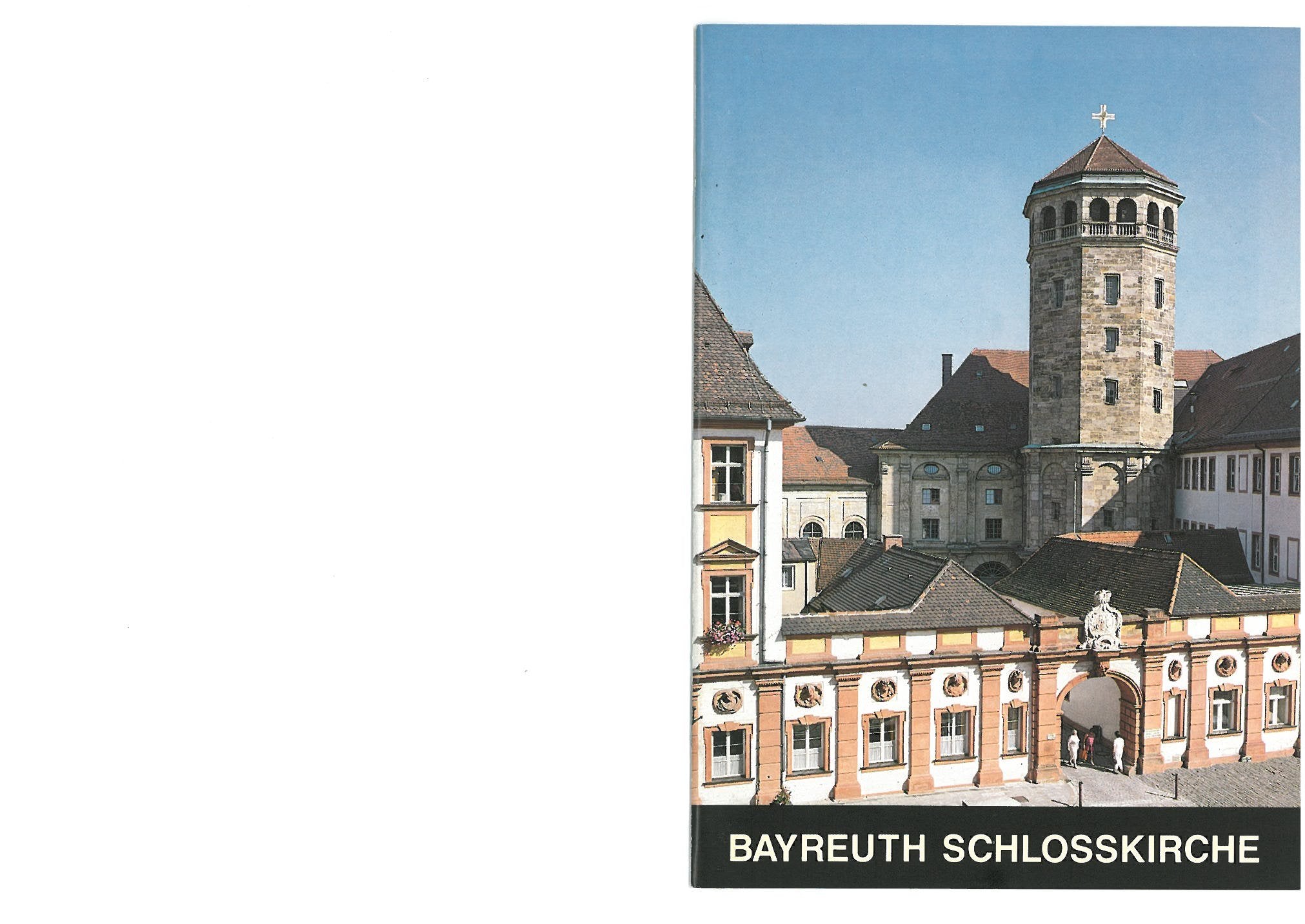 Bayreuth: Unsere Liebe Frau, Schlosskirche (Kleine Kunstführer / Kleine Kunstführer / Kirchen u. Klöster, Band 1535) Architecture
