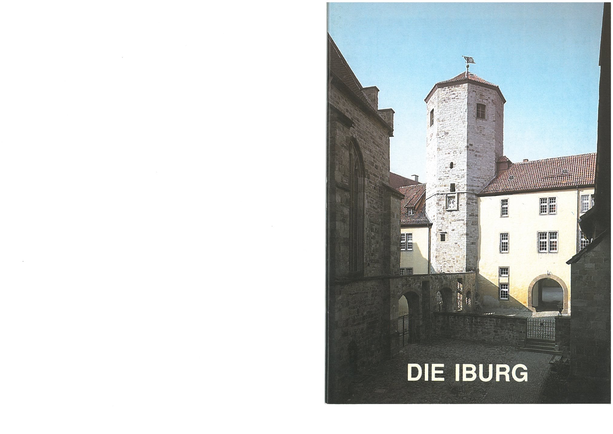Bad Iburg: Die Iburg - Ehem. bischöfliches Schloß und Benediktinerkloster (Kleine Kunstführer / Kleine Kunstführer / Schlösser u. Burgen, Band 1618) Architecture