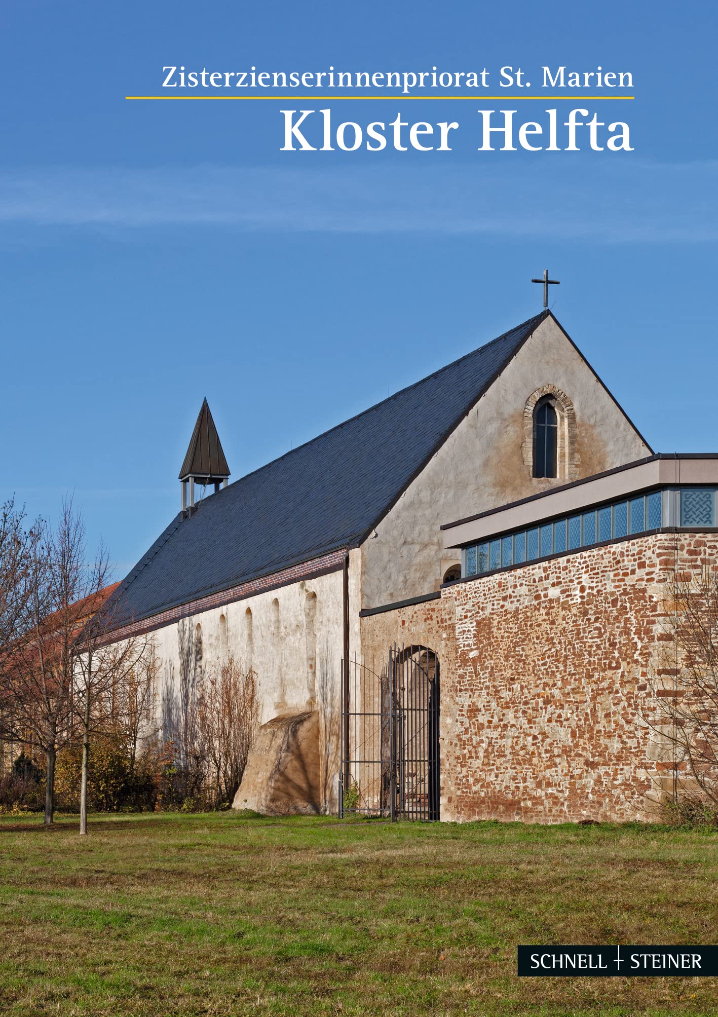 Eisleben: Kloster Helfta, Ehem. Zisterzienserinnenabtei St. Maria (Kleine Kunstführer / Kleine Kunstführer / Kirchen u. Klöster, Band 2219) Architecture