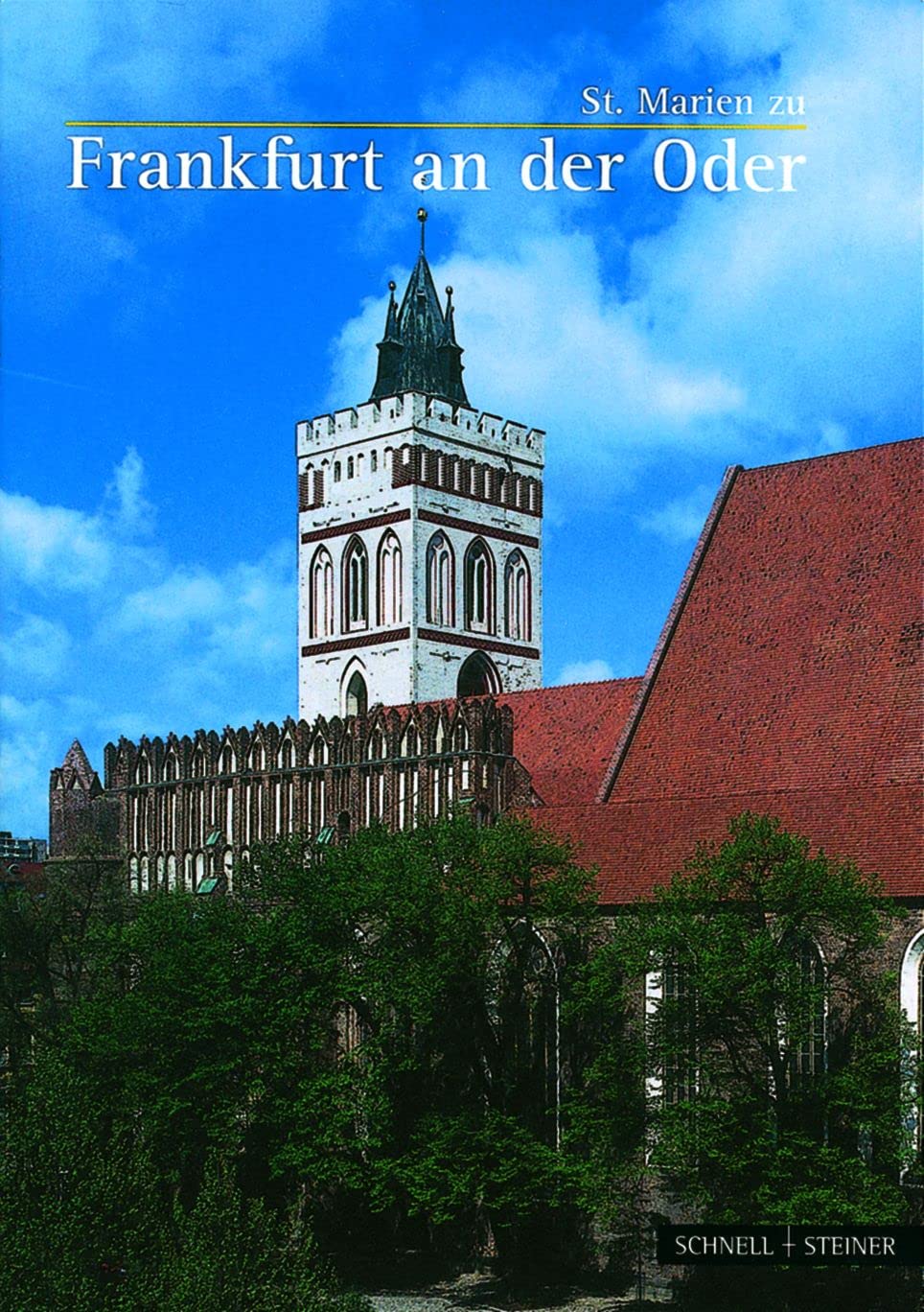 Frankfurt / Oder: St. Marien (Kleine Kunstführer / Kleine Kunstführer / Kirchen u. Klöster, Band 2257) Architecture