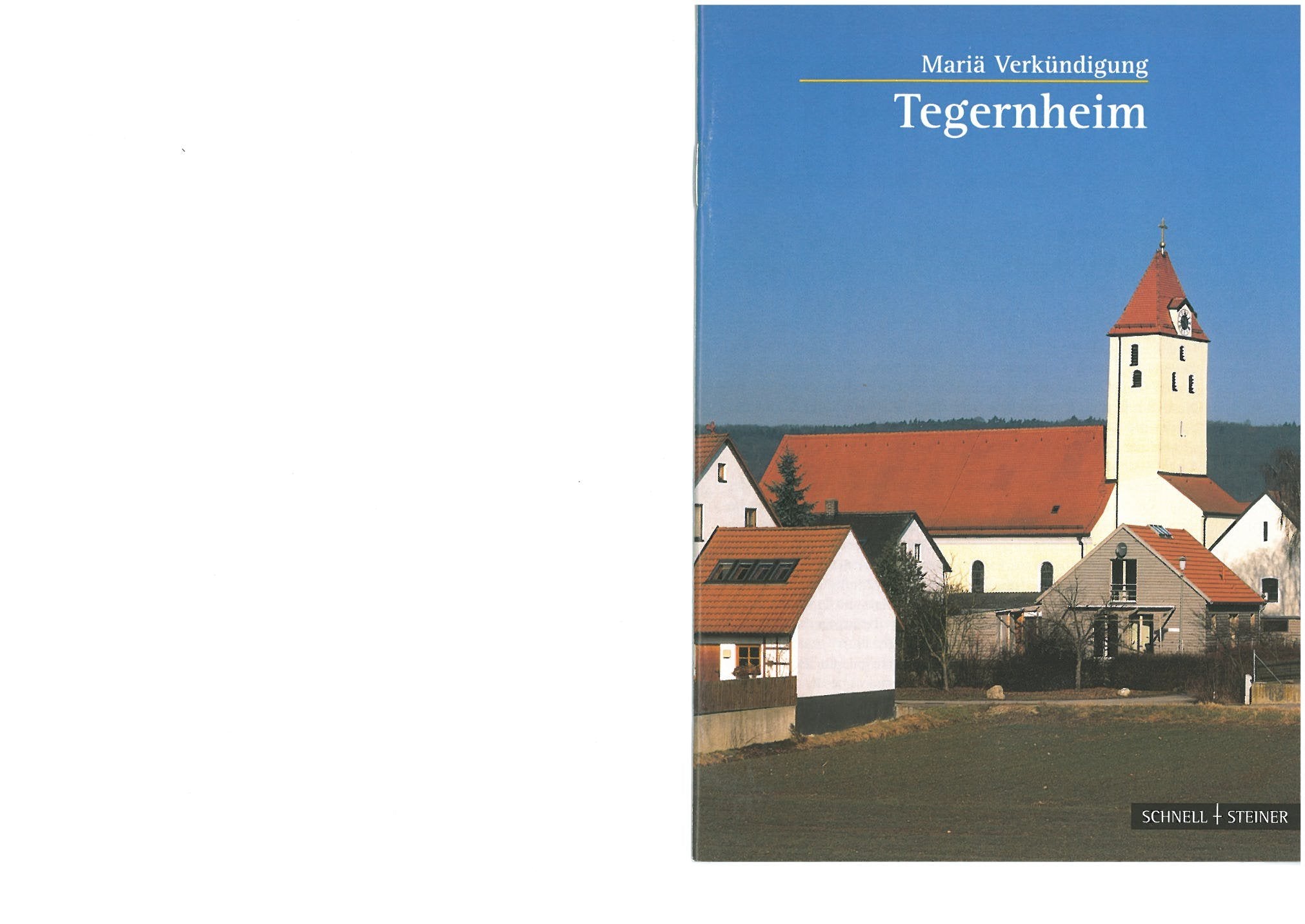 Tegernheim: Mariä Verkündigung (Kleine Kunstführer / Kleine Kunstführer / Kirchen u. Klöster, Band 2461) Film, Art & Culture