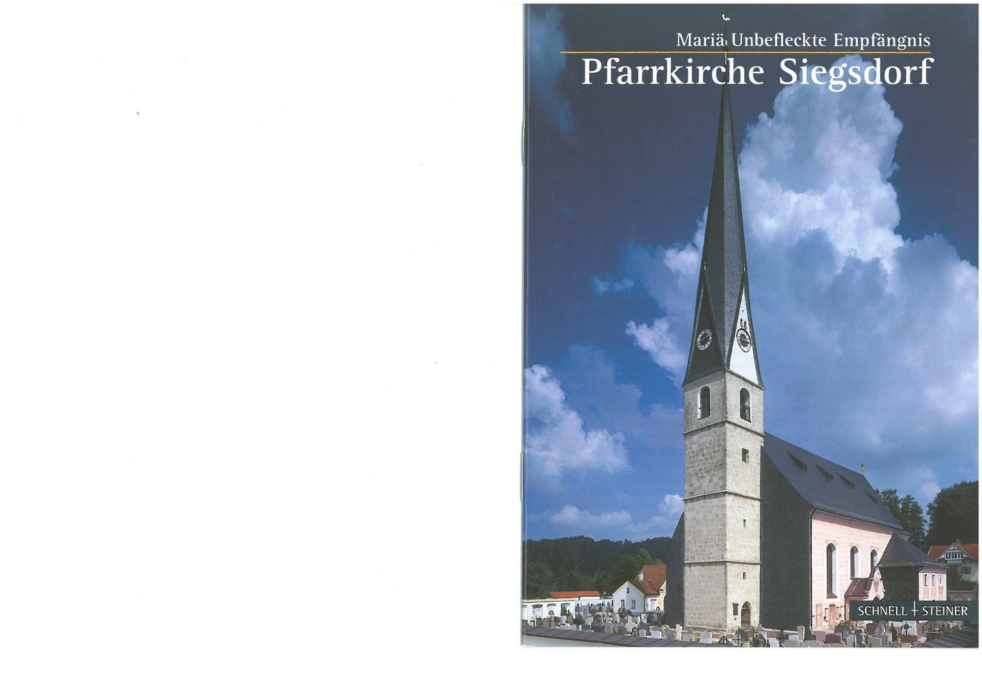 Siegsdorf: Märia Unbefleckte Empfängnis (Kleine Kunstführer / Kleine Kunstführer / Kirchen u. Klöster, Band 2497) Film, Art & Culture