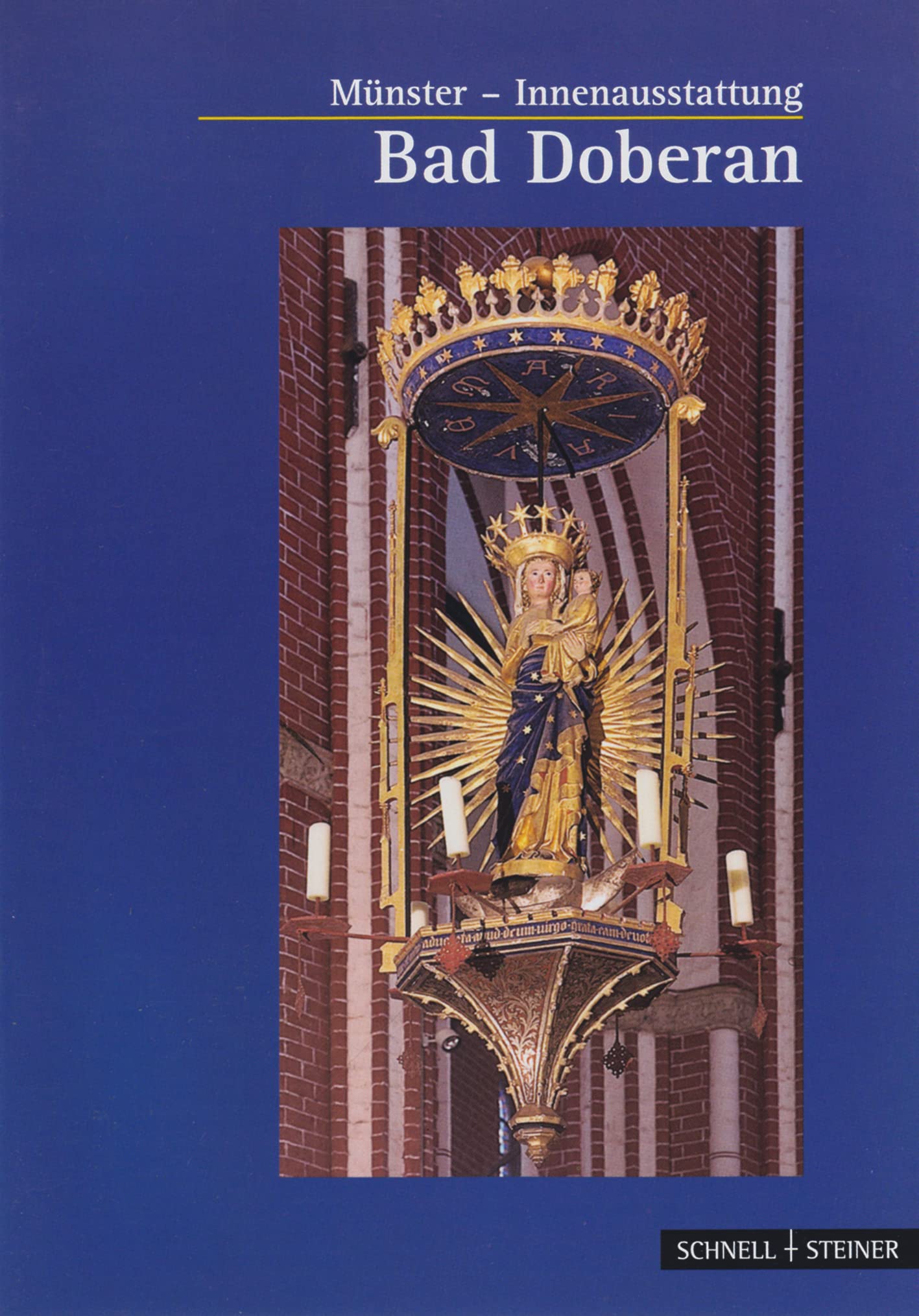 Bad Doberan: Die mittelalterliche Innenausstattung des Münsters (Kleine Kunstführer / Kleine Kunstführer / Kirchen u. Klöster, Band 2524) Architecture