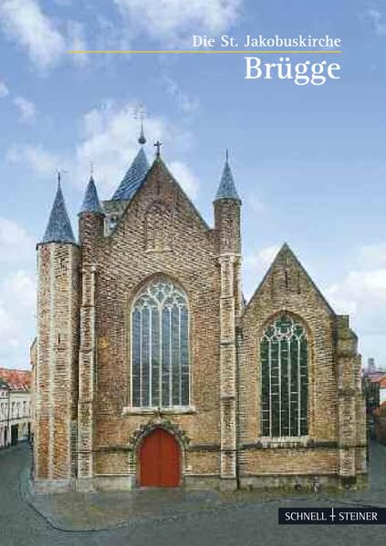 Brügge: Die St. Jakobuskirche (Kleine Kunstführer / Kirchen u. Klöster) Architecture
