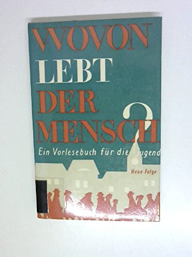 Wovon lebt der Mensch? Books