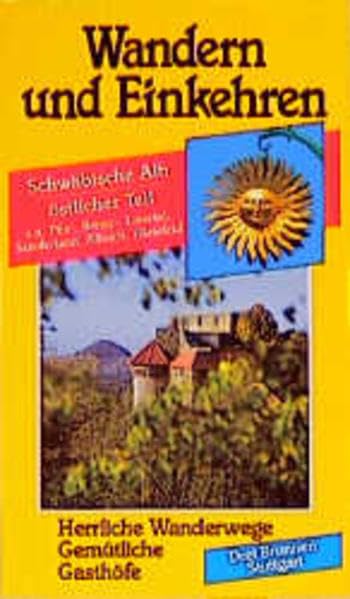 Wandern und Einkehren, Bd.6, Schwäbische Alb, östlicher Teil Leisure, Home & Garden