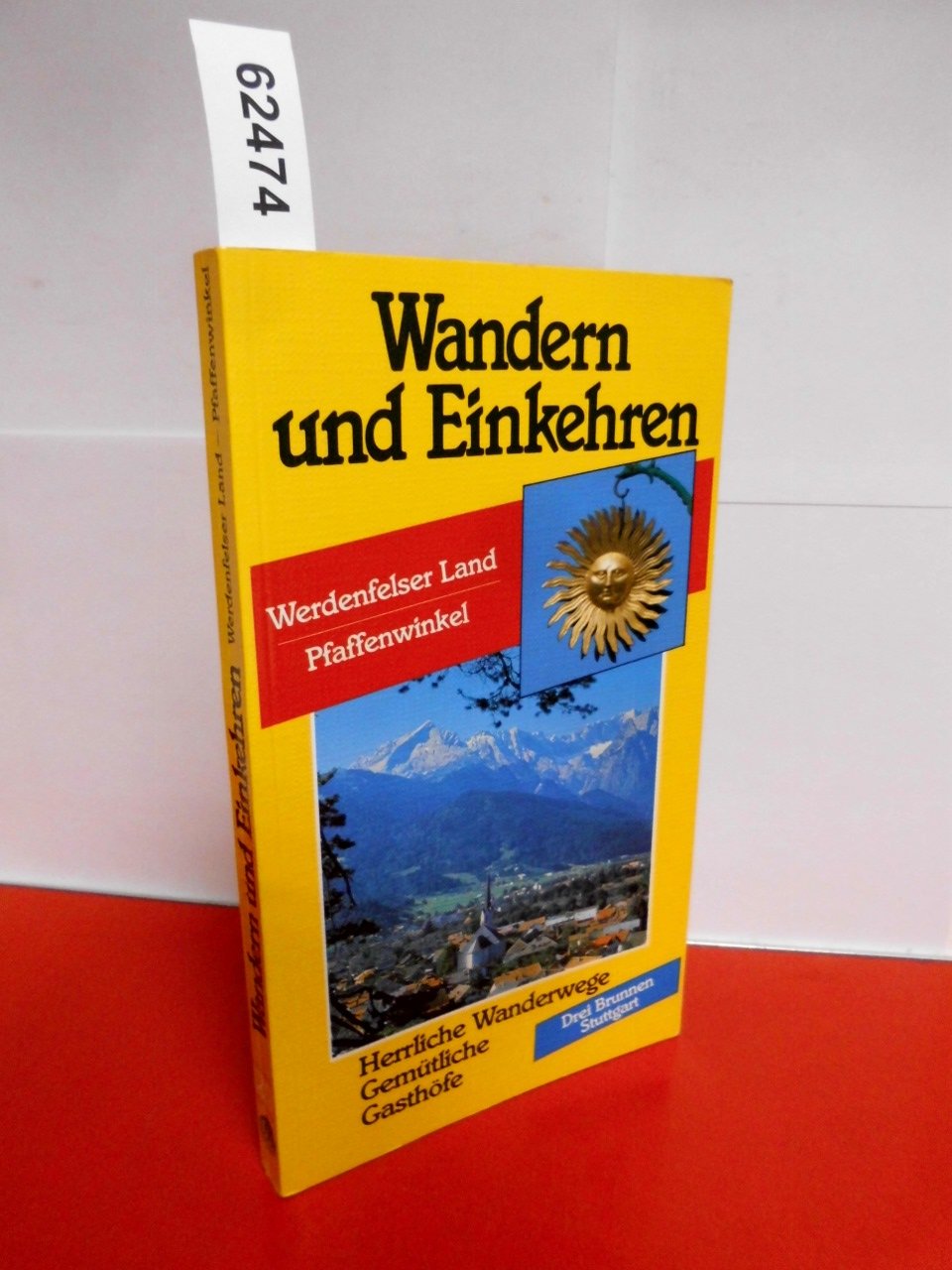 Wandern und Einkehren, Bd.29, Werdenfelser Land, Pfaffenwinkel Travel Guides