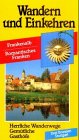 Wandern und Einkehren, Bd.40, Frankenalb, Romantisches Franken Hiking & Cycling