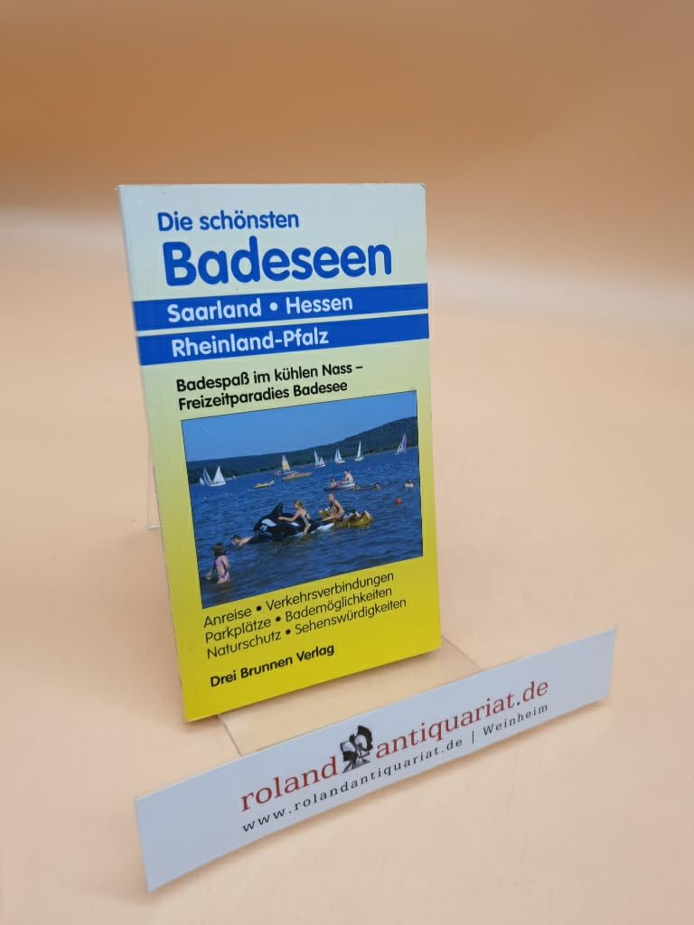 Die schönsten Badeseen - Saarland, Hessen, Rheinland-Pfalz Leisure, Home & Garden
