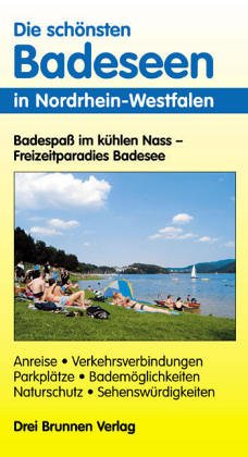 Die schönsten Badeseen in Nordrhein-Westfalen Leisure, Home & Garden
