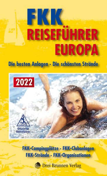 FKK Reiseführer Europa 2022 Leisure, Home & Garden