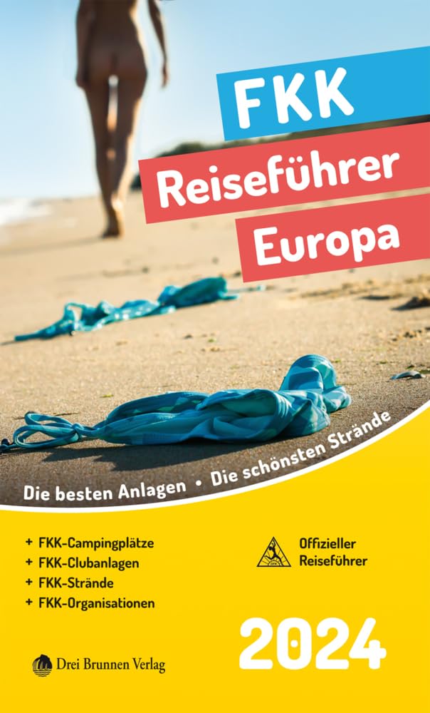 FKK Reiseführer Europa 2024 Leisure, Home & Garden